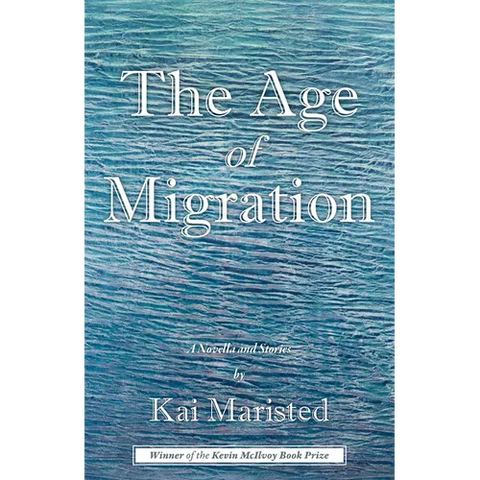 The Age of Migration: A Novella and Stories