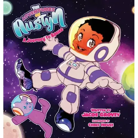 The Adventures of Austyn: A Journey to Space