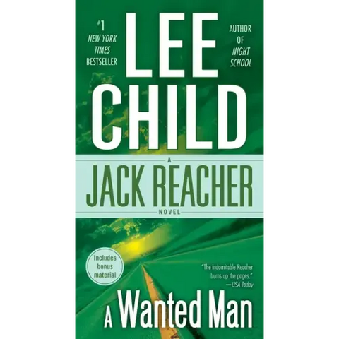 A Wanted Man: A Jack Reacher Novel