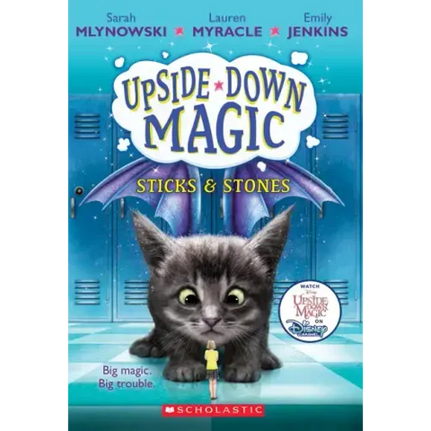 Sticks & Stones (Upside-Down Magic #2): Volume 2