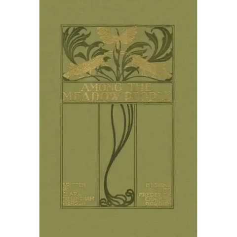 Among the Meadow People (Yesterday's Classics)