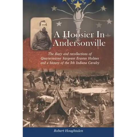 A Hoosier in Andersonville