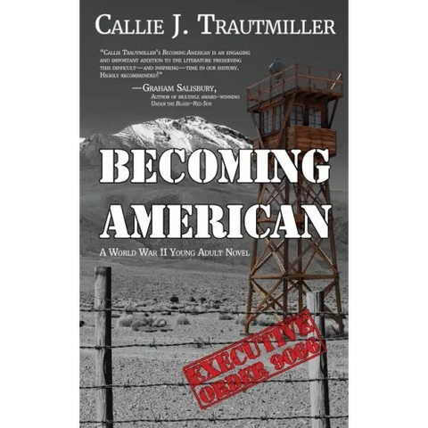 Becoming American: A World War II Young Adult Novel