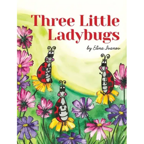 Three Little Ladybugs