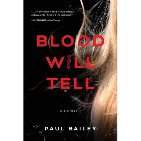 Blood Will Tell
