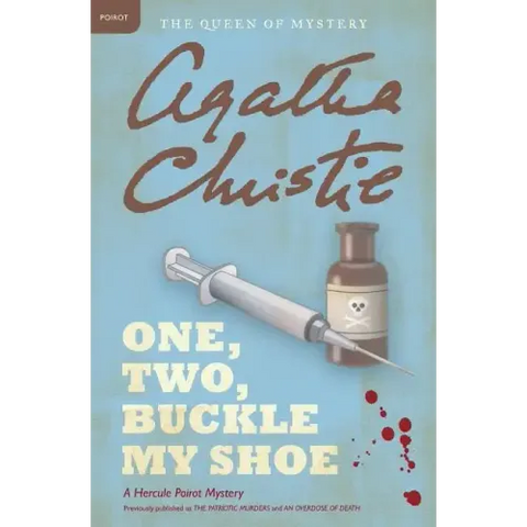 One, Two, Buckle My Shoe: A Hercule Poirot Mystery: The Official Authorized Edition