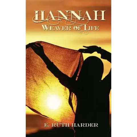 Hannah: Weaver of Life