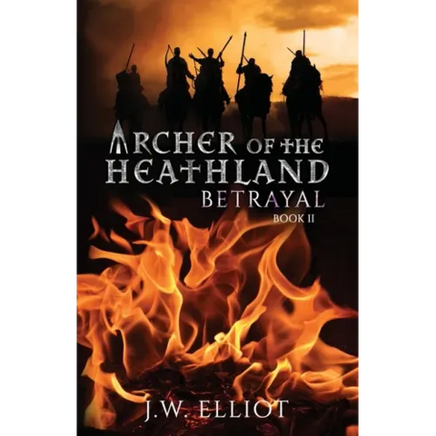Archer of the Heathland: Betrayal