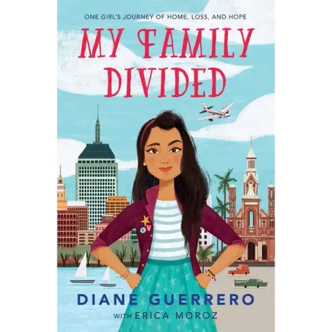 My Family Divided: One Girl's Journey of Home, Loss, and Hope
