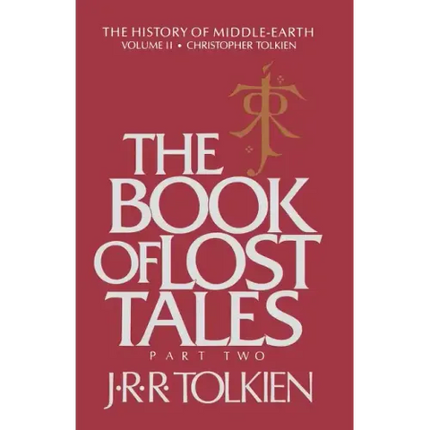 The Book of Lost Tales: Part Two
