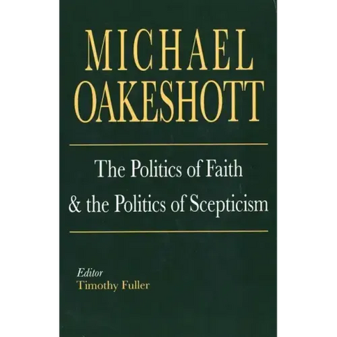 The Politics of Faith and the Politics of Scepticism