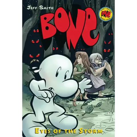 Eyes of the Storm: A Graphic Novel (Bone #3): Volume 3