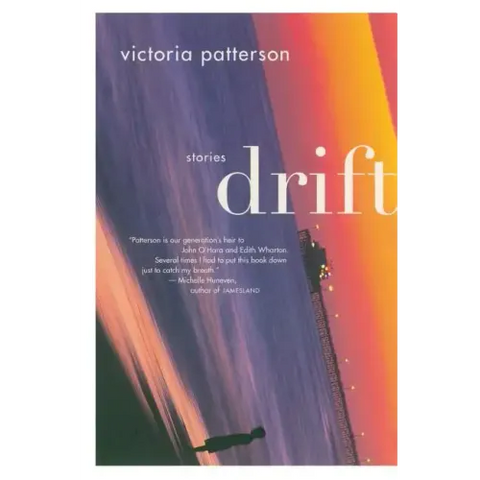 Drift: Stories