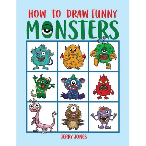 How To Draw Funny Monsters: Learn How to Draw Step by Step for Kids, Activity Book for Boys and Girls