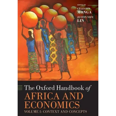 The Oxford Handbook of Africa and Economics: Volume 1: Context and Concepts
