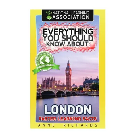 Everything You Should Know About: London