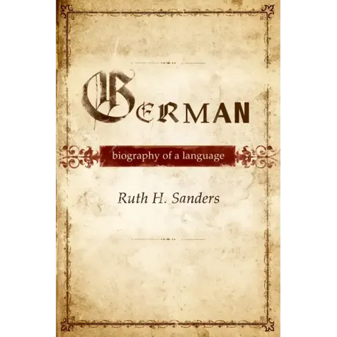 German: Biography of a Language