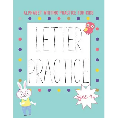 Alphabet Writing Practice for Kids: Letter Practice Actviity Book with Animals A-Z