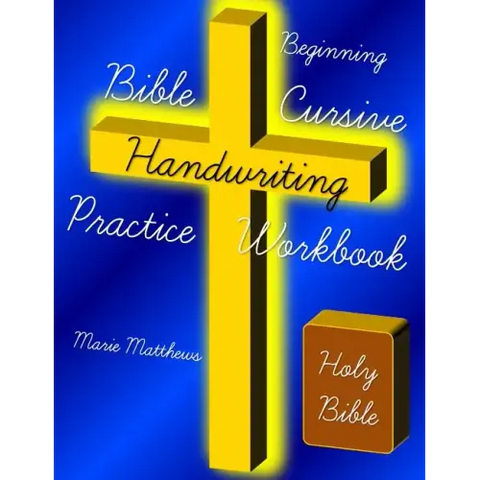 Beginning Bible Cursive Handwriting Practice Workbook