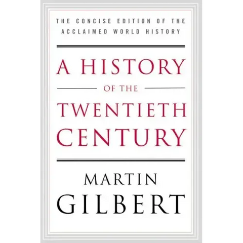 A History of the Twentieth Century: The Concise Edition of the Acclaimed World History
