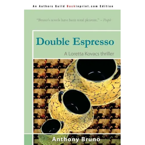 Double Espresso: A Loretta Kovacs Thriller