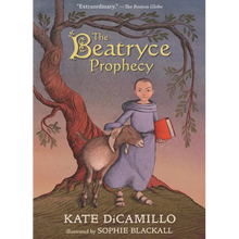 The Beatryce Prophecy: (A Medieval Tale of Courage, Fate, and Destiny - A Middle-Grade Novel for Kids Ages 8-12 in Grades 3-7)