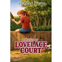 The Feud of Lovelace Court - Paperback