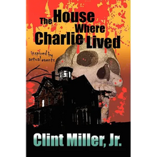 The House Where Charlie Lived
