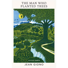 The Man Who Planted Trees