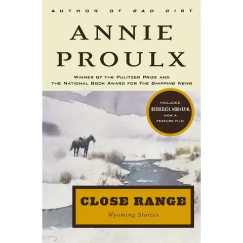 Close Range: Wyoming Stories