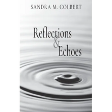 Reflections & Echoes