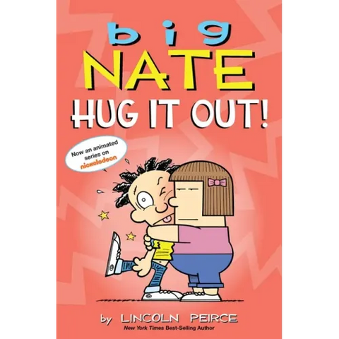 Big Nate: Hug It Out!: Volume 21
