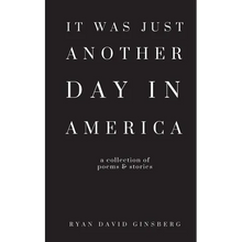 It Was Just Another Day in America