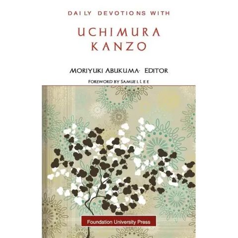 Daily Devotions with Uchimura Kanzo