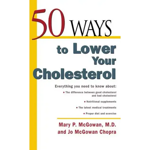 50 Ways to Lower Your Cholesterol