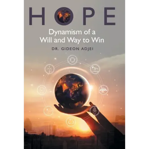 Hope: Dynamism of a Will and Way to Win