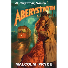 A Streetcar Named Aberystwyth - Paperback