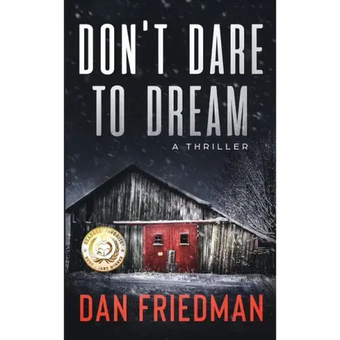 Don't Dare to Dream: A thriller