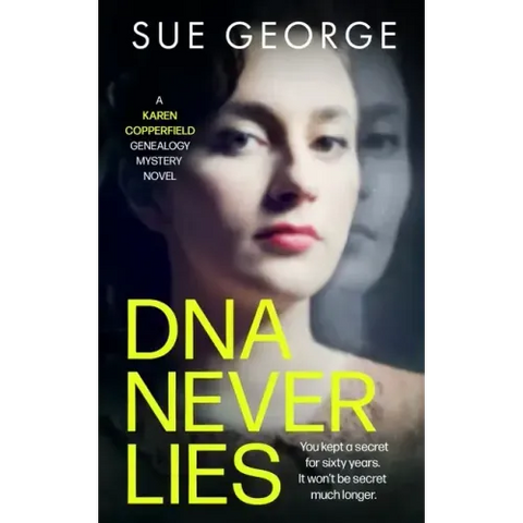 DNA Never Lies: You kept a secret for sixty years. It won't be secret much longer.