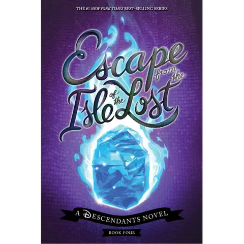 Escape from the Isle of the Lost: A Descendants Novel