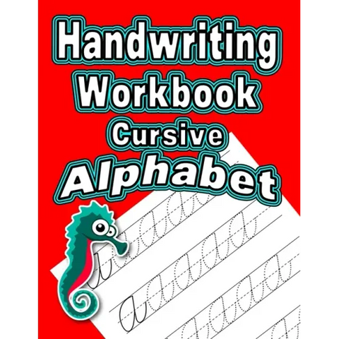 Handwriting Workbook: Cursive - Alphabet