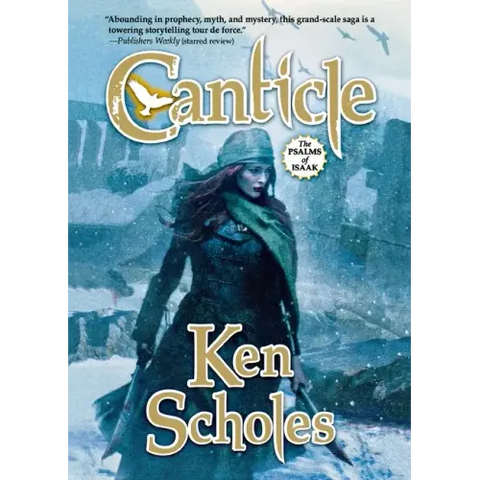 Canticle: The Second Volume of the Palms of Isaac