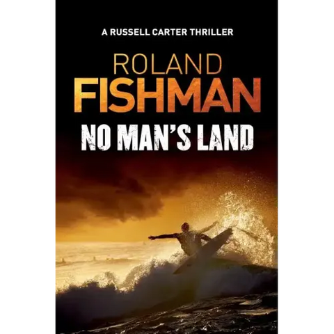 No Man's Land - A Russell Carter Thriller