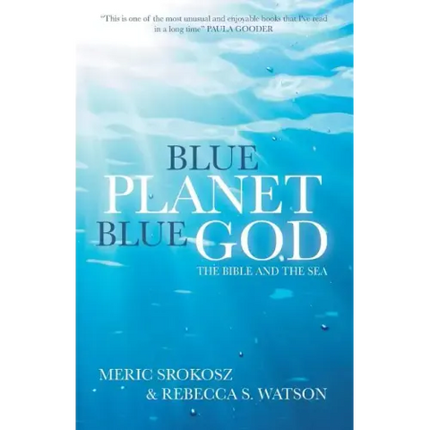 Blue Planet, Blue God: The Bible and the Sea