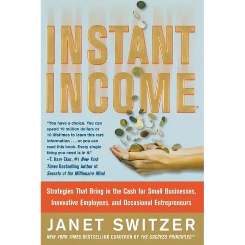 Instant Income: Strategies That Bring in the Cash