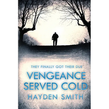 Vengeance Served Cold - Paperback