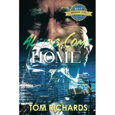 Always Come Home