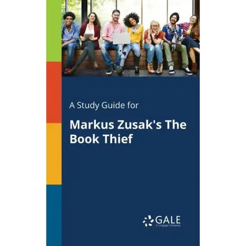 A Study Guide for Markus Zusak's The Book Thief