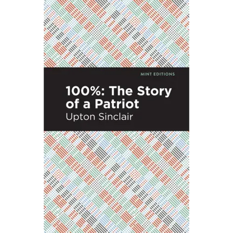 100%: The Story of a Patriot