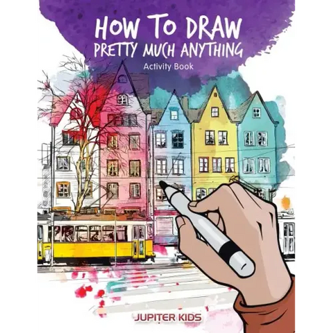 How to Draw Pretty Much Anything Activity Book